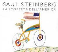 La scoperta dell'America - Saul Steinberg - copertina