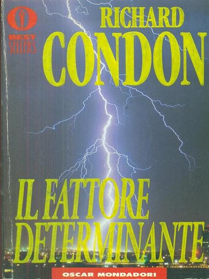 Il fattore determinante - Richard Condon - copertina