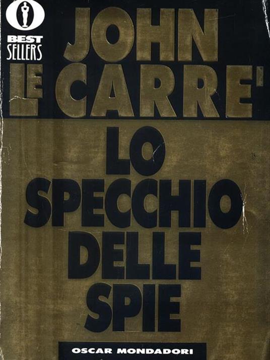 Lo specchio delle spie - John Le Carré - copertina
