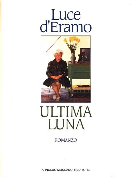 Ultima luna - Luce D'Eramo - copertina