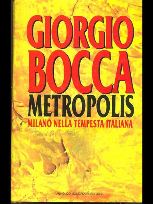 Metropolis. Milano e la rivoluzione italiana - Giorgio Bocca - copertina