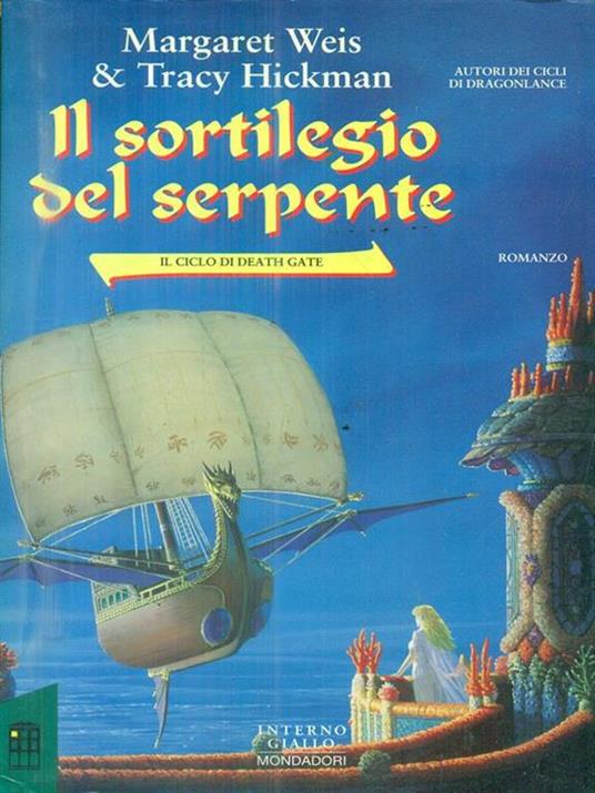Il sortilegio del serpente. Il ciclo di Death Gate. Vol. 4 - Margaret Weis,Tracy Hickman - copertina