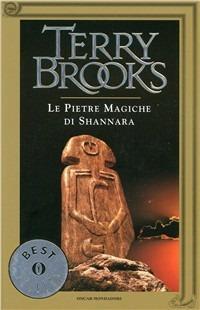 Le pietre magiche di Shannara - Terry Brooks - copertina