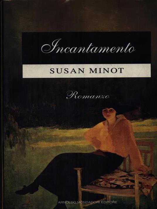 Incantamento - Susan Minot - copertina