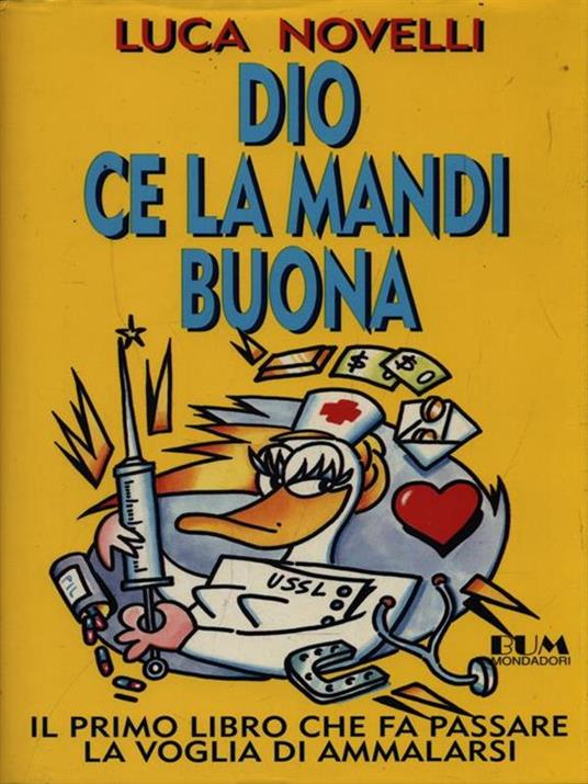 Dio ce la mandi buona - Luca Novelli - copertina