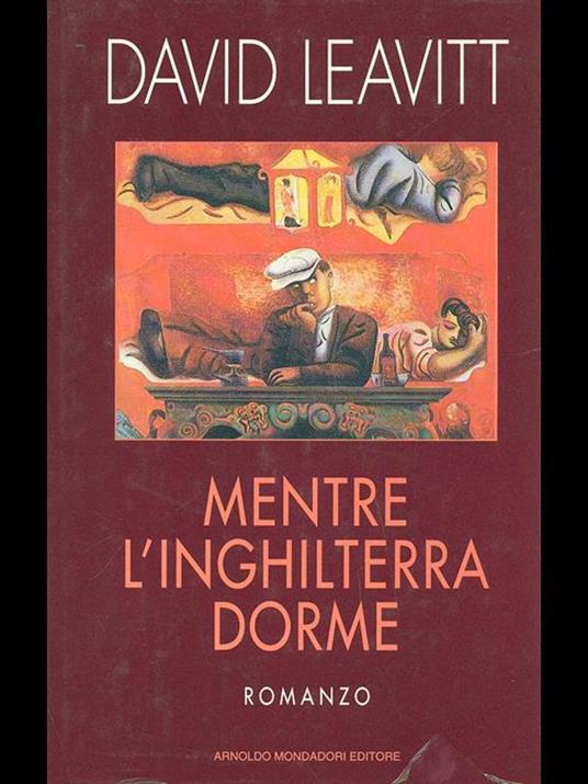 Mentre l'Inghilterra dorme - David Leavitt - copertina