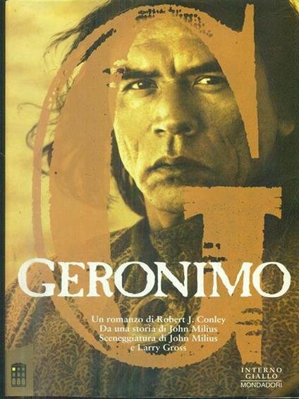 Geronimo. Una leggenda americana - Robert J. Conley - copertina