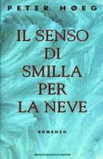 Il senso di Smilla per la neve