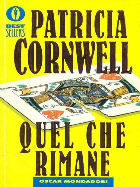 Quel che rimane - Patricia D. Cornwell - 3