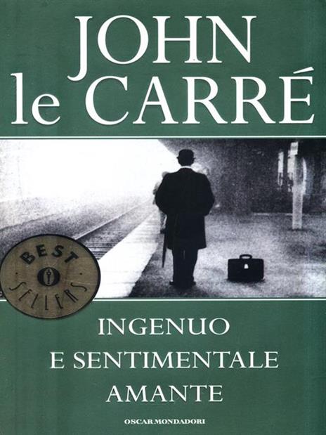 Ingenuo e sentimentale amante - John Le Carré - copertina