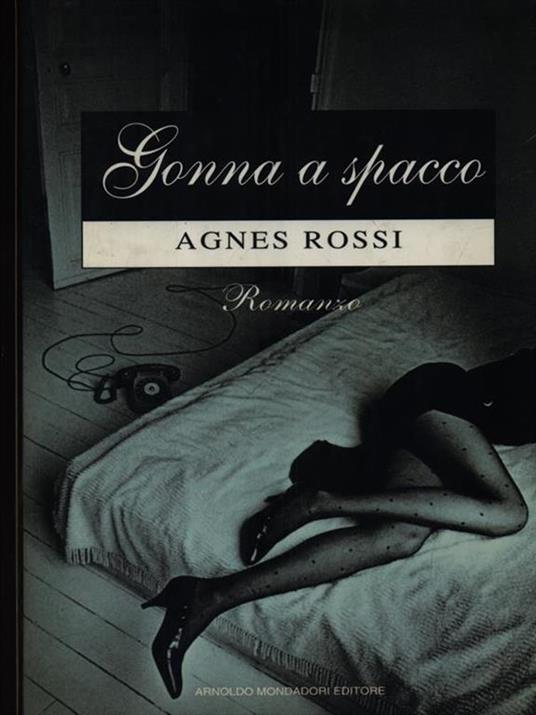 Gonna a spacco - Agnes Rossi - copertina