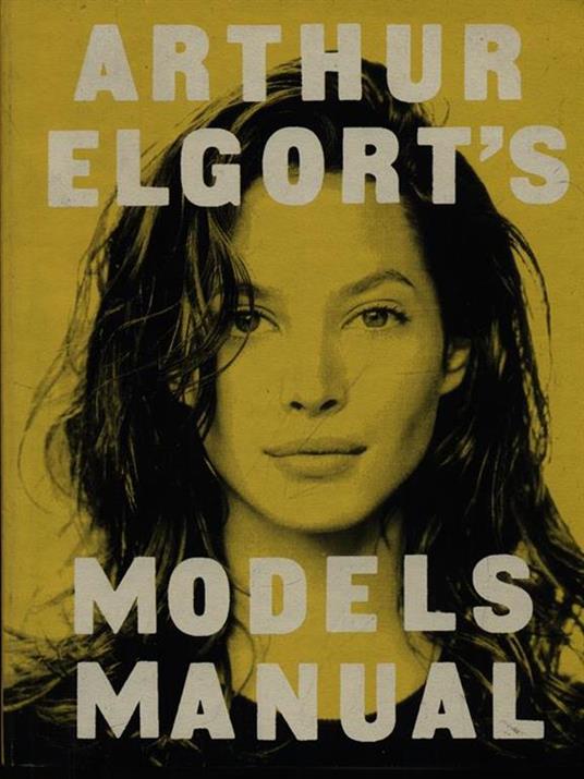 Model's manual - Arthur Elgort - copertina
