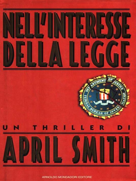 Nell'interesse della legge - April Smith - 2