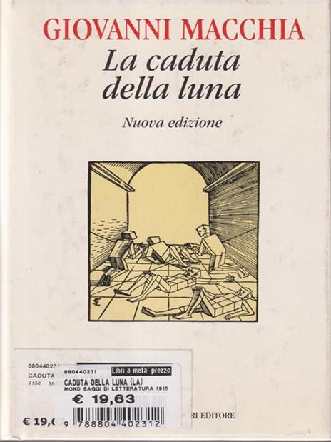 La caduta della luna - Giovanni Macchia - 2