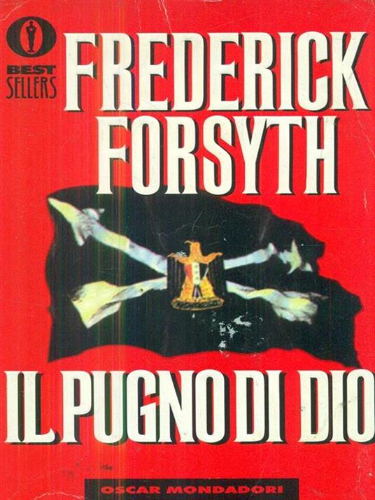 Il pugno di Dio - Frederick Forsyth - 2