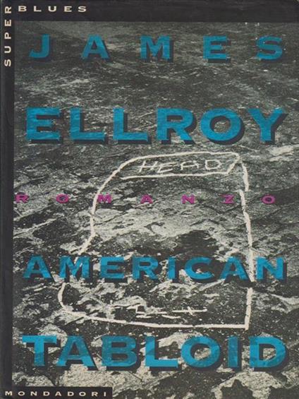 American tabloid - James Ellroy - copertina