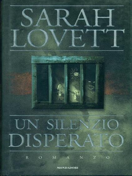 Un silenzio disperato - Sarah Lovett - copertina