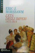 L'età degli imperi 1875-1914