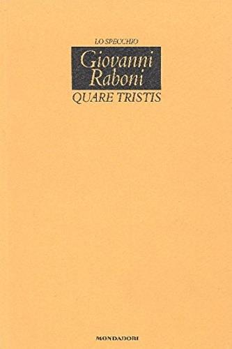 Quare tristis - Giovanni Raboni - copertina