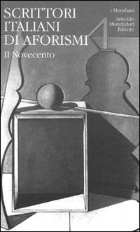 Scrittori italiani di aforismi. Vol. 2 - copertina