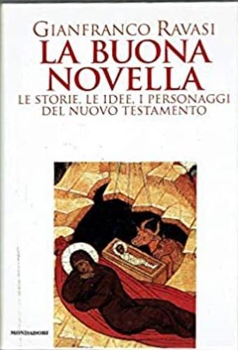 La buona novella - Gianfranco Ravasi - copertina
