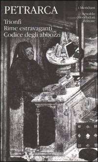 Opere italiane. Trionfi-Rime - Francesco Petrarca - copertina