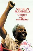 Contro ogni razzismo - Nelson Mandela - copertina