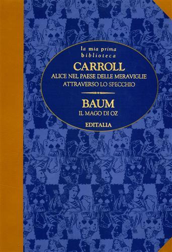 Alice nel paese delle meraviglie-Attraverso lo specchio - Lewis Carroll - copertina