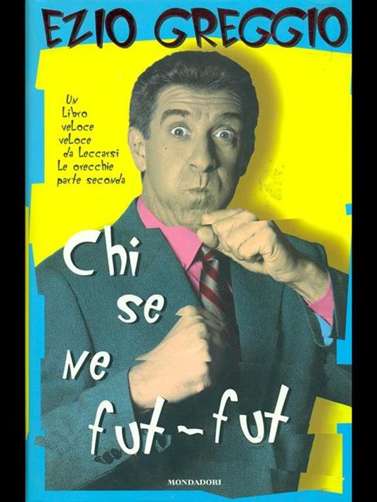 Chi se ne fut-fut - Ezio Greggio - copertina
