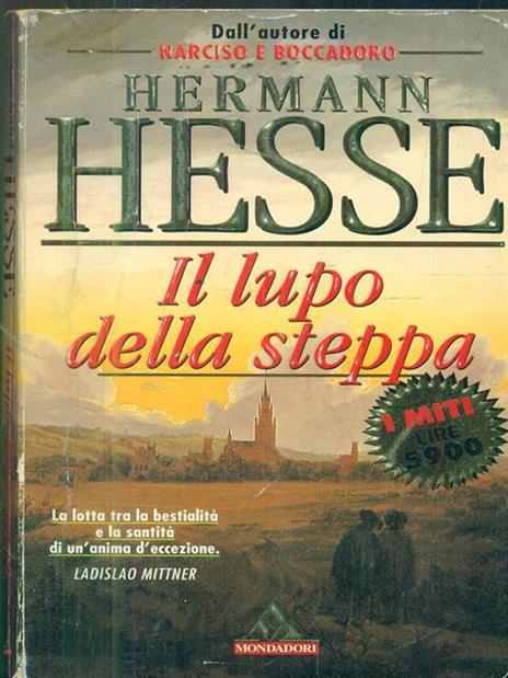Il lupo della steppa - Hermann Hesse - 2