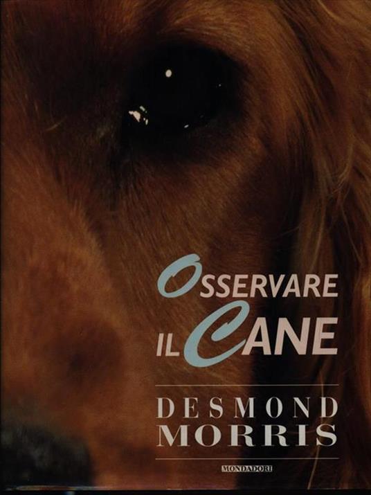 Osservare il cane - Desmond Morris - copertina