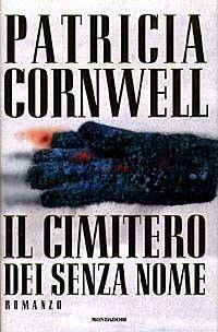 Il cimitero dei senza nome - Patricia D. Cornwell - 4