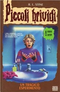 Un tragico esperimento - Robert L. Stine - copertina