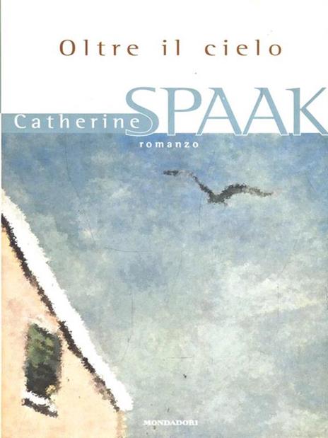Oltre il cielo. Il quaderno di Nina - Catherine Spaak - copertina