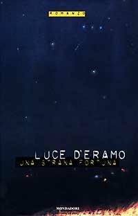 Una strana fortuna - Luce D'Eramo - copertina