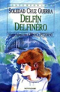 Delfin Delfinéro - Soledad Cruz Guerra - copertina