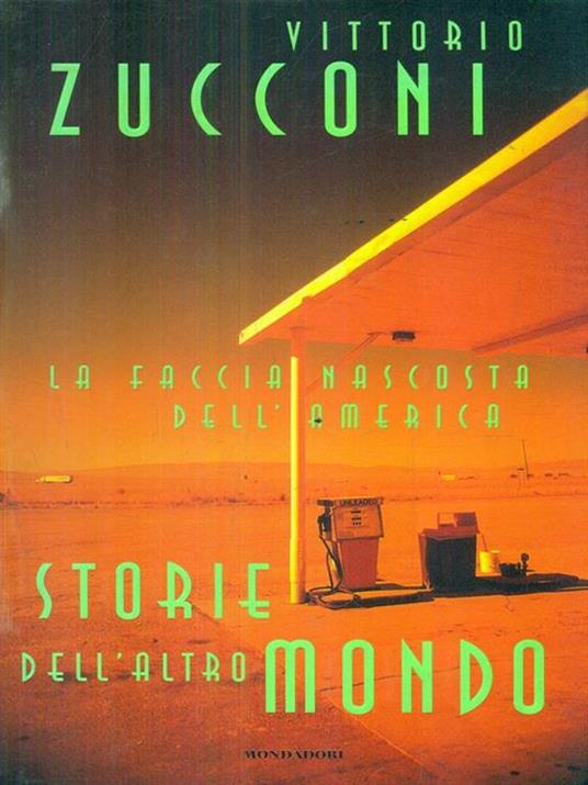 Storie dell'altro mondo - Vittorio Zucconi - copertina