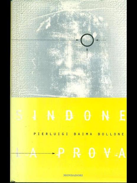 Sindone: la prova - Pierluigi Baima Bollone - copertina