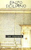 I bei momenti - Enzo Siciliano - copertina