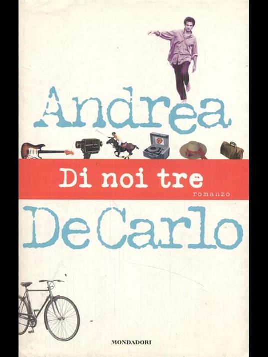 Di noi tre - Andrea De Carlo - copertina