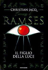 Il figlio della luce. Il romanzo di Ramses. Vol. 1 - Christian Jacq - 5