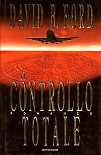 Il controllo totale - David Baldacci - copertina
