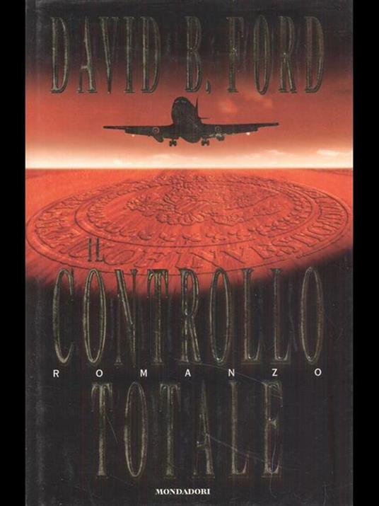 Il controllo totale - David Baldacci - 2