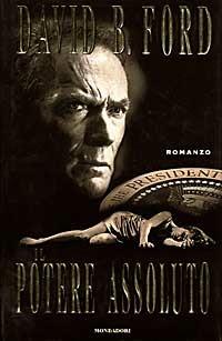 Il potere assoluto - David Baldacci - copertina