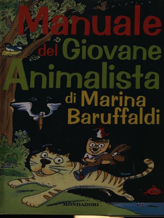 Il manuale del giovane animalista - Marina Baruffaldi - 3