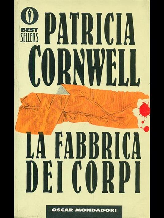 La fabbrica dei corpi - Patricia D. Cornwell - copertina