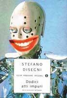 Dodici atti impuri - Stefano Disegni - copertina