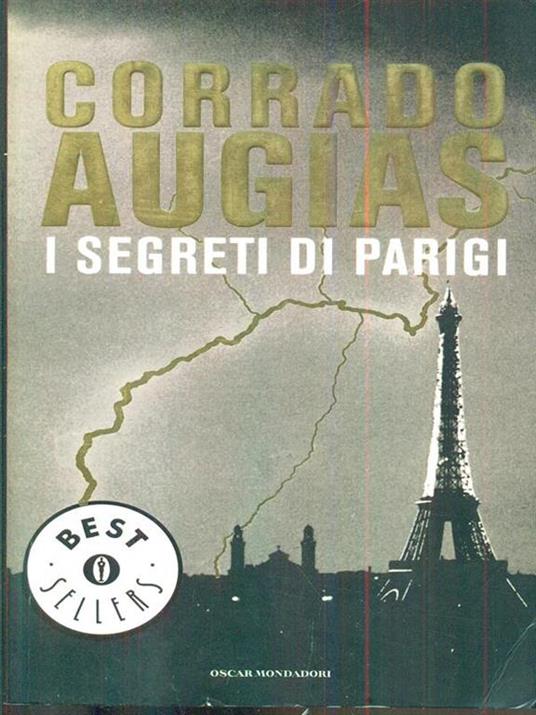 I segreti di Parigi. Luoghi, storie e personaggi di una capitale - Corrado Augias - copertina