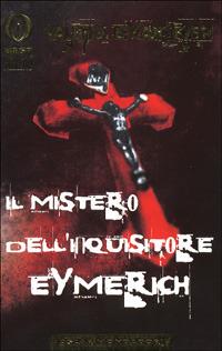 Il mistero dell'inquisitore di Eymerich - Valerio Evangelisti - copertina