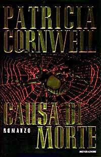 Causa di morte - Patricia D. Cornwell - copertina